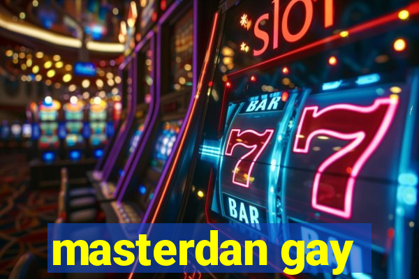 masterdan gay